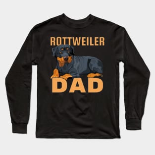 Rottweiler Dog Dad Long Sleeve T-Shirt